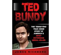 James Richmond Ted Bundy (Tascabile)