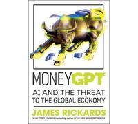 James Rickards MoneyGPT (Copertina rigida)