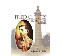 James Riffe Fred C. Yates (Copertina rigida)