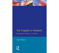 James Rigney The Tragedie of Macbeth: The Folio of 1623: Shakespeare (Tascabile)