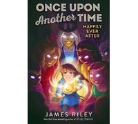 James Riley Happily Ever After (Copertina rigida) Once Upon Another Time