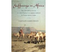 James Riley Sufferings in Africa (Tascabile)