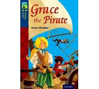 James Riordan Oxford Reading Tree TreeTops Fiction: Level 14: Grace (Tascabile)