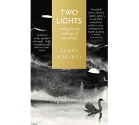 James Roberts Two Lights (Copertina rigida)