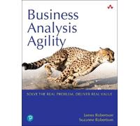 James Robertson Suzanne Robertson Business Analysis Agility (Tascabile)