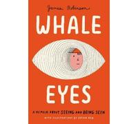 James Robinson Whale Eyes (Copertina rigida)