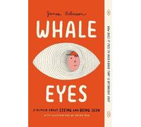 James Robinson Whale Eyes (Tascabile)