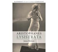 James Robson Aristophanes: Lysistrata (Tascabile)