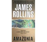 James Rollins Amazonia (Tascabile)