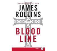 James Rollins Bloodline (Tascabile)