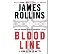 James Rollins Bloodline (Tascabile)