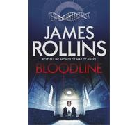 James Rollins Bloodline (Tascabile)