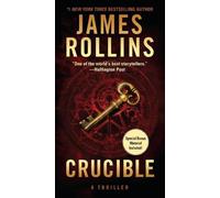 James Rollins Crucible (Tascabile) Sigma Force