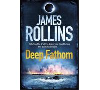 James Rollins Deep Fathom (Tascabile)