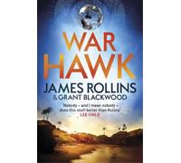James Rollins Grant Blackwood War Hawk (Tascabile)