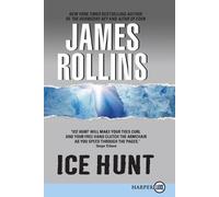 James Rollins Ice Hunt (Tascabile)