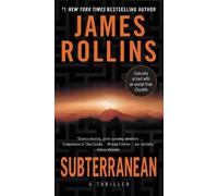 James Rollins Subterranean (Tascabile)