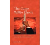 James Rollins The Curse of Willie Lynch (Tascabile)