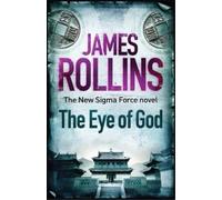 James Rollins The Eye of God (Tascabile)