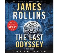 James Rollins The Last Odyssey Unabridged Low Price CD (CD) Sigma Force Novels