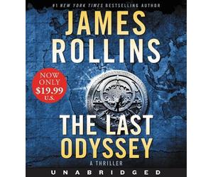James Rollins The Last Odyssey Unabridged Low Price CD (CD) Sigma Force Novels