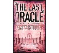 The Last Oracle (SIGMA FORCE)