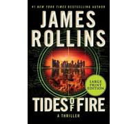 James Rollins Tides of Fire [Large Print] (Tascabile) Sigma Force Novels