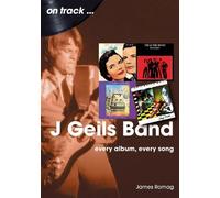 James Romag J Geils Band On Track (Tascabile) On Track