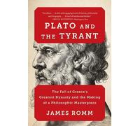 James Romm Plato and the Tyrant (Tascabile)