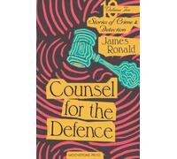 James Ronald Counsel for the Defence (Tascabile)