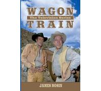 James Rosin Wagon Train (Tascabile)