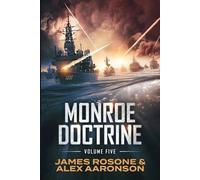 James Rosone Alex Aaronson Monroe Doctrine (Tascabile)