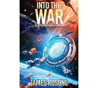 James Rosone Into the War (Tascabile) Rise of the Republic