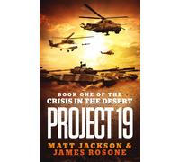 James Rosone Matt Jackson Project 19 (Tascabile) Crisis in the Desert