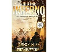 James Rosone Miranda Watson Into the Inferno (Tascabile) Rise of the Republic