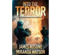 James Rosone Miranda Watson Into the Terror (Tascabile) Rise of the Republic