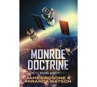 James Rosone Miranda Watson Monroe Doctrine (Tascabile) Monroe Doctrine