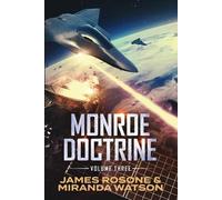 James Rosone Miranda Watson Monroe Doctrine (Tascabile) Monroe Doctrine