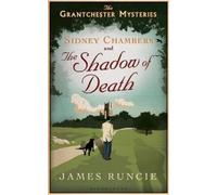 James Runcie Sidney Chambers and the Shadow of Death (Tascabile) Grantchester