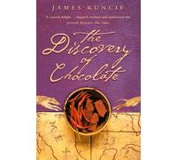 James Runcie The Discovery of Chocolate (Tascabile)
