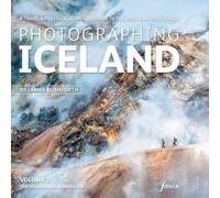 James Rushforth Photographing Iceland Volume 2 - The Highlands and t (Tascabile)