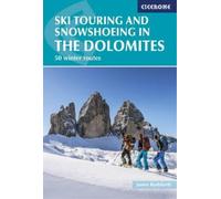 James Rushforth Ski Touring and Snowshoeing in the Dolomites (Tascabile)