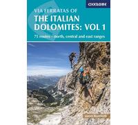 James Rushforth Via Ferratas of the Italian Dolomites Volume 1 (Tascabile)