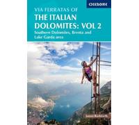 James Rushforth Via Ferratas of the Italian Dolomites Volume 2 (Tascabile)