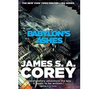 James S A Corey Babylon's Ashes (Copertina rigida)