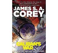 James S A Corey Caliban's War (Tascabile)