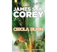 James S A Corey Cibola Burn (Tascabile)