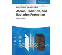 James S. Bogard Keith F. Eckerman Rober Atoms, Radiation, and (Copertina rigida)