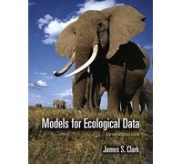 James S. Clark Models for Ecological Data (Copertina rigida)