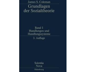 James S Coleman Handlungen und Handlungssysteme (Copertina rigida) Scientia Nova